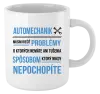 Hrnček Musím riešiť problémy - automechanik