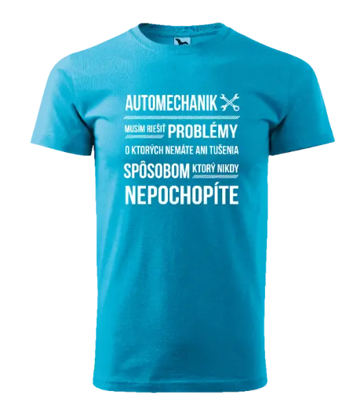 Pánske tričko Musím riešiť problémy - automechanik