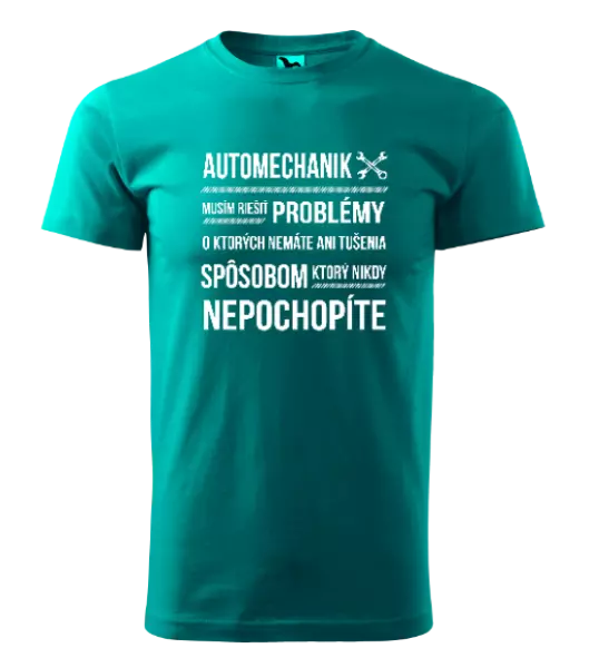 Pánske tričko Musím riešiť problémy - automechanik