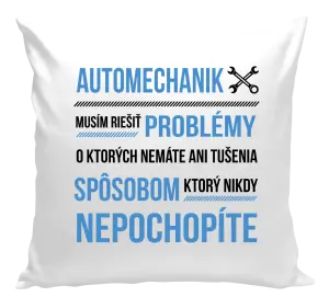 Vankúš Musím riešiť problémy - automechanik