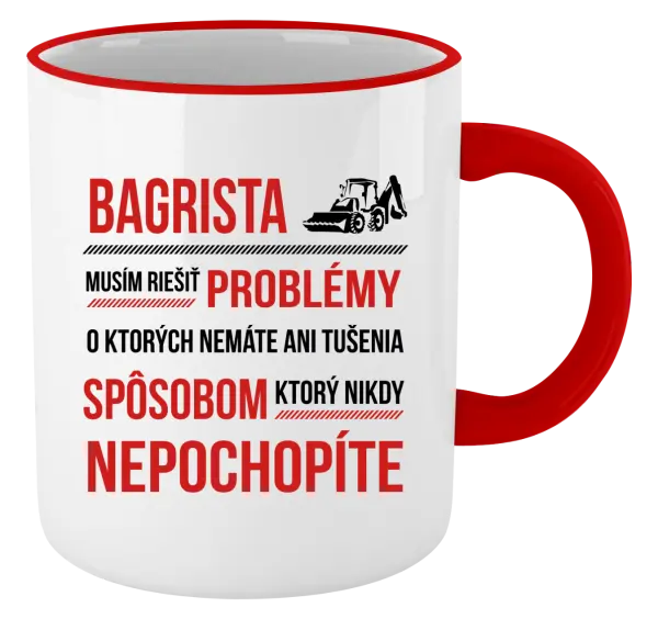 Hrnček Musím riešiť problémy - bagrista