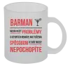 Hrnček Musím riešiť problémy - barman