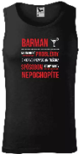 Pánske tielko Musím riešiť problémy - barman
