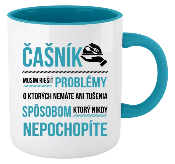 Hrnček  Musím riešiť problémy - čašník