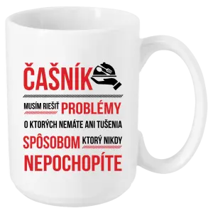 Hrnček Musím riešiť problémy - čašník