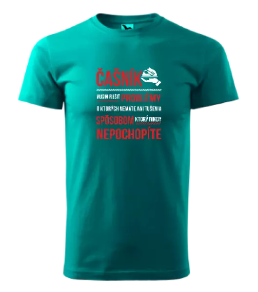 Pánske tričko Musím riešiť problémy - čašník