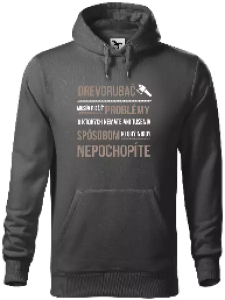 Pánska mikina Musím riešiť problémy - drevorubač