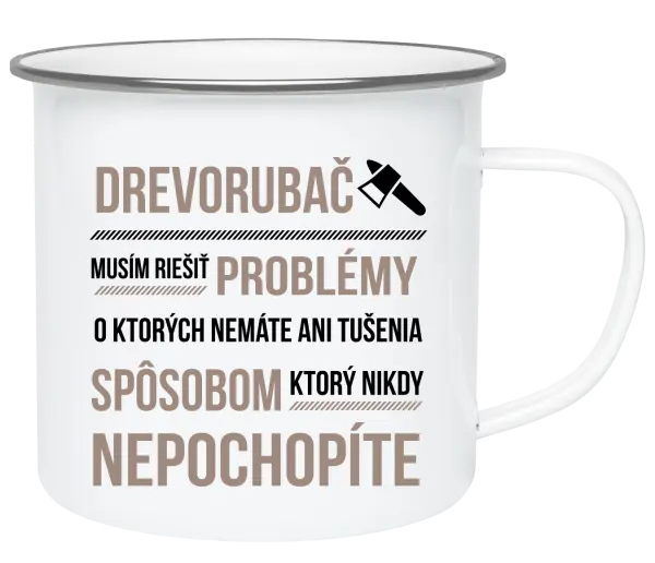 Plecháčik Musím riešiť problémy - drevorubač