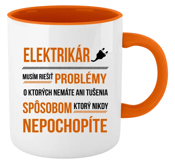 Hrnček  Musím riešiť problémy - elektrikár