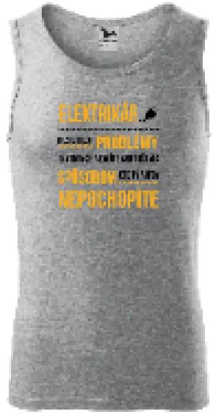 Pánske tielko Musím riešiť problémy - elektrikár