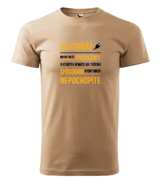 Pánske tričko Musím riešiť problémy - elektrikár