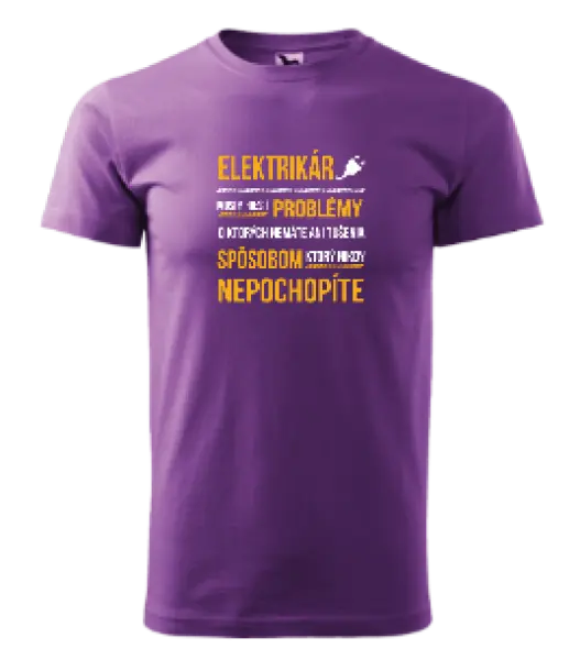 Pánske tričko Musím riešiť problémy - elektrikár
