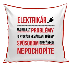 Vankúš Musím riešiť problémy - elektrikár