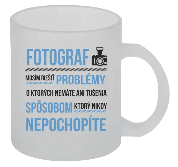 Hrnček Musím riešiť problémy - fotograf