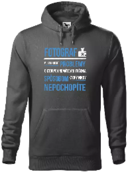 Pánska mikina Musím riešiť problémy - fotograf