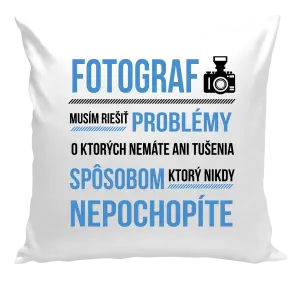 Vankúš Musím riešiť problémy - fotograf