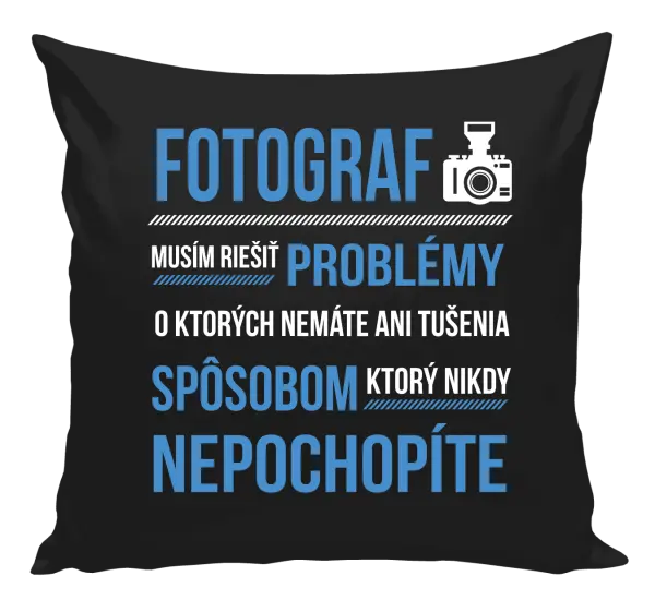 Vankúš Musím riešiť problémy - fotograf