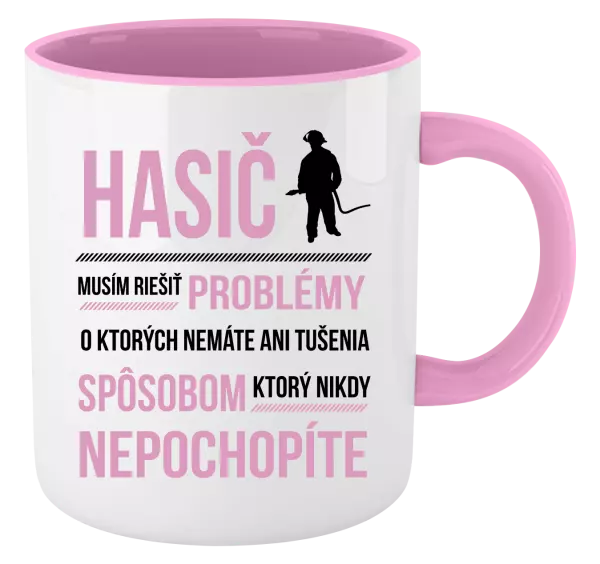 Hrnček  Musím riešiť problémy - hasič