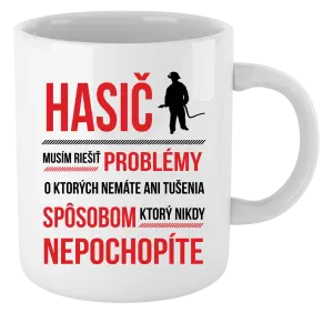 Hrnček Musím riešiť problémy - hasič