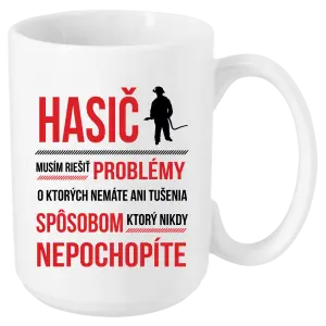 Hrnček Musím riešiť problémy - hasič