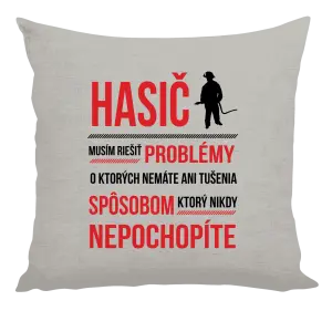 Vankúš Musím riešiť problémy - hasič