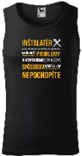 Pánske tielko Musím riešiť problémy - inštalatér