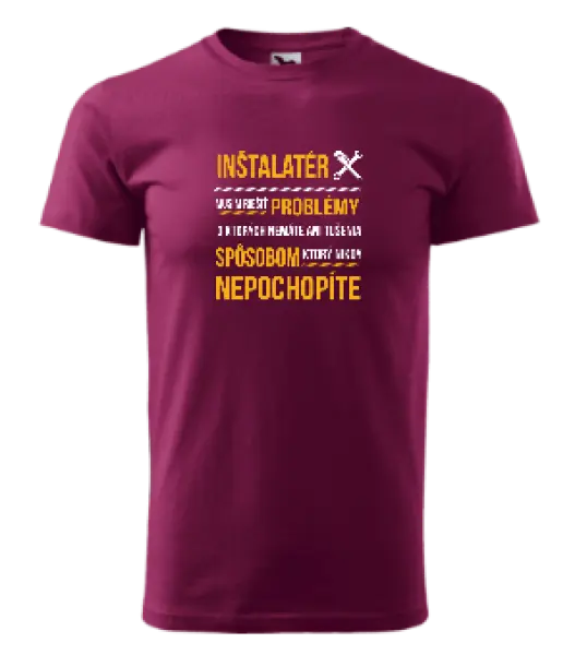 Pánske tričko Musím riešiť problémy - inštalatér