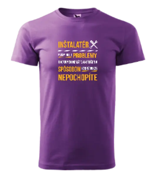 Pánske tričko Musím riešiť problémy - inštalatér