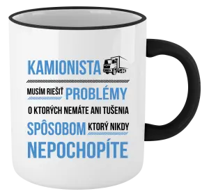 Hrnček Musím riešiť problémy - kamionista