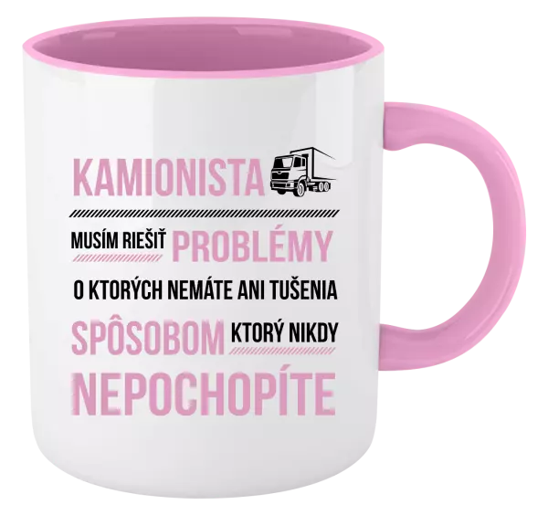 Hrnček  Musím riešiť problémy - kamionista