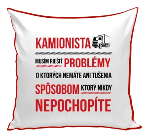 Vankúš Musím riešiť problémy - kamionista