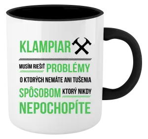 Hrnček  Musím riešiť problémy- klampiar