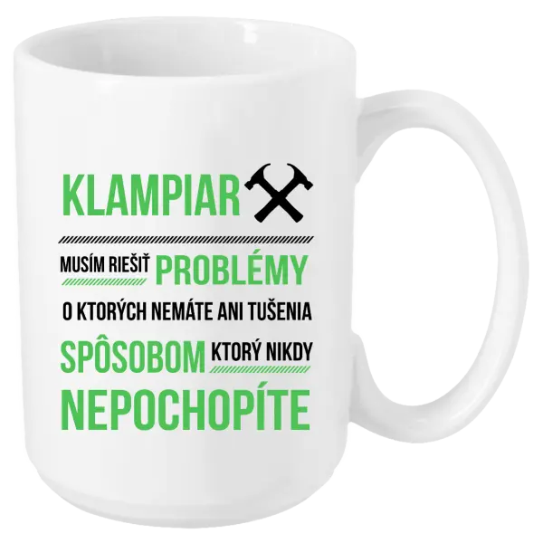 Hrnček Musím riešiť problémy- klampiar