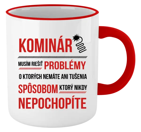 Hrnček Musím riešiť problémy - kominár