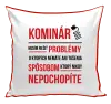 Vankúš Musím riešiť problémy - kominár