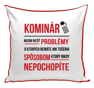 Vankúš Musím riešiť problémy - kominár