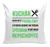Vankúš Musím riešiť problémy - kuchár