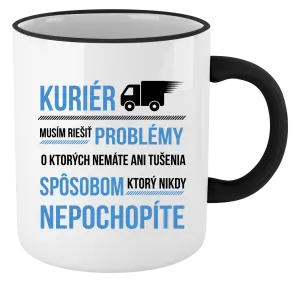 Hrnček Musím riešiť problémy - kuriér 