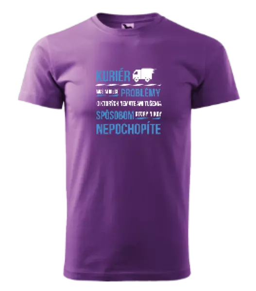Pánske tričko Musím riešiť problémy - kuriér 