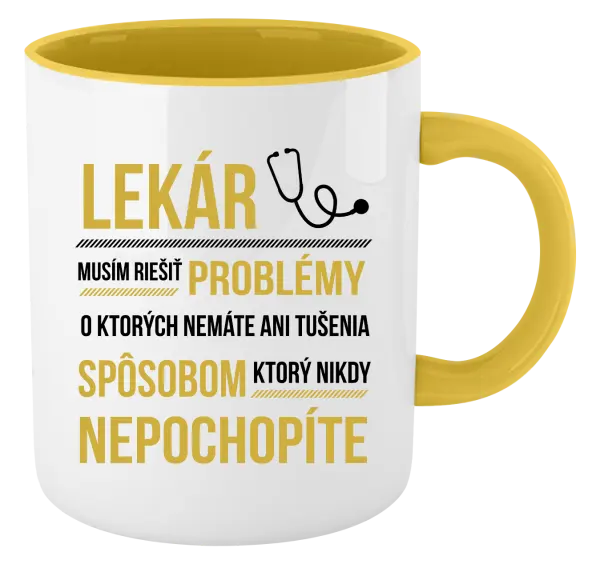 Hrnček  Musím riešiť problémy - lekár
