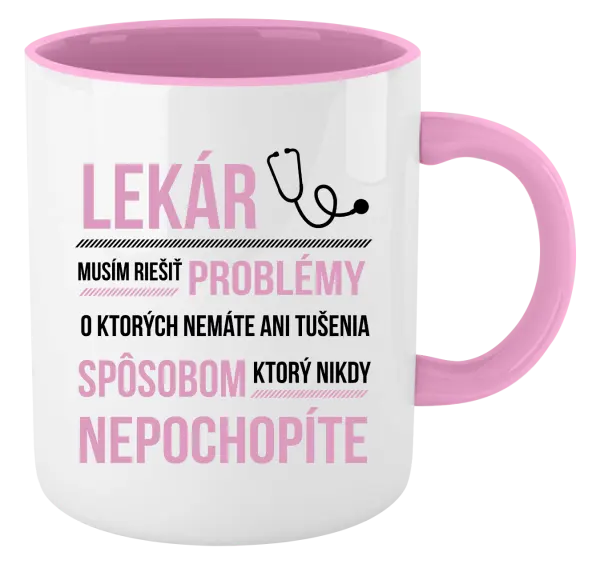 Hrnček  Musím riešiť problémy - lekár