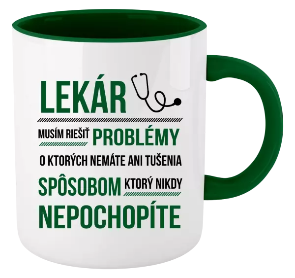 Hrnček  Musím riešiť problémy - lekár