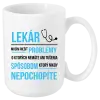 Hrnček Musím riešiť problémy - lekár