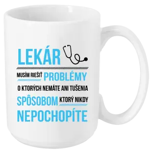 Hrnček Musím riešiť problémy - lekár