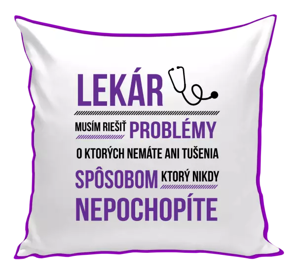 Vankúš Musím riešiť problémy - lekár