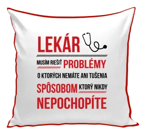 Vankúš Musím riešiť problémy - lekár