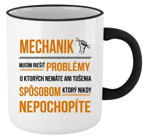 Hrnček Musím riešiť problémy - mechanik