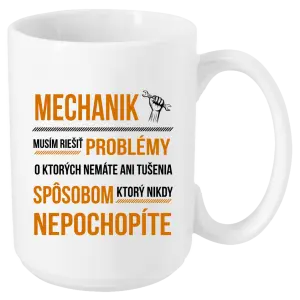 Hrnček Musím riešiť problémy - mechanik