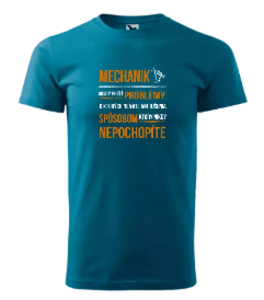 Pánske tričko Musím riešiť problémy - mechanik