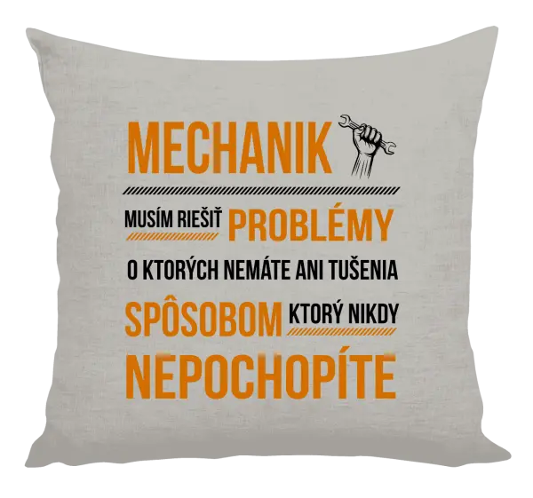 Vankúš Musím riešiť problémy - mechanik
